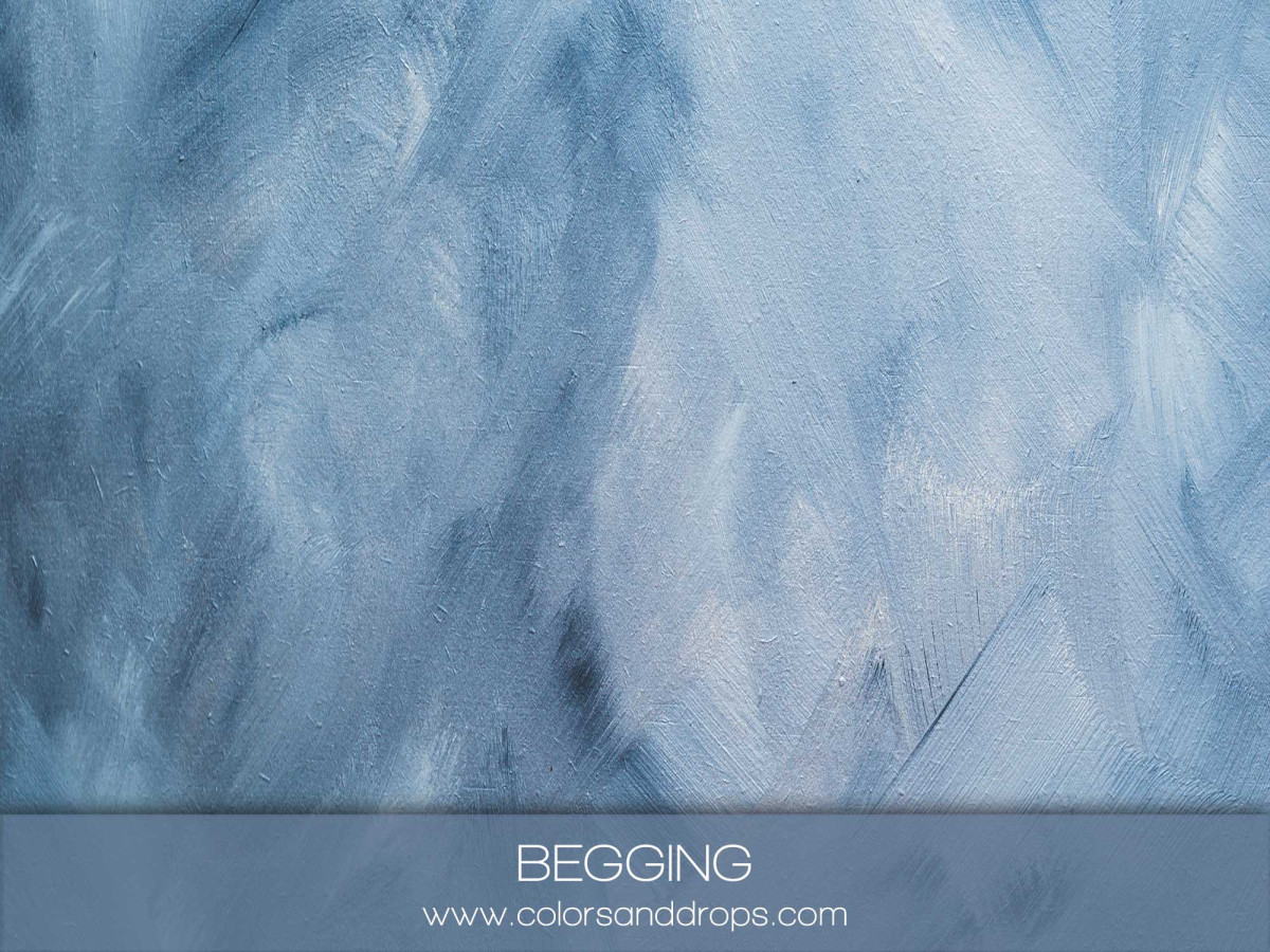 BEGGING