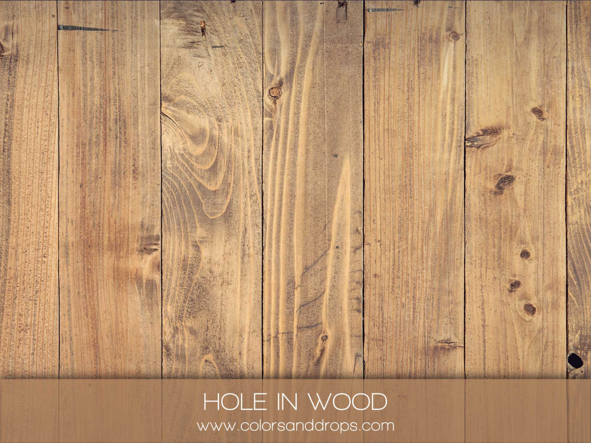 HOLE IN WOOD